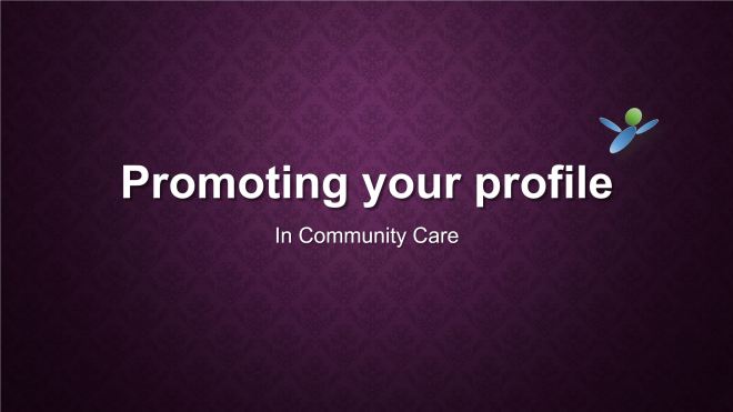 Promoting your profile in Community Care